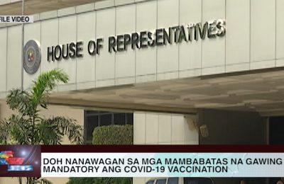 DOH nanawagan sa mga mambabatas na gawing mandatory ang COVID-19 vaccination