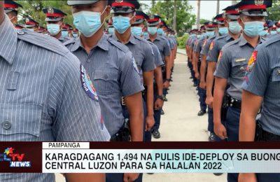 Karagdagang 1,494 na pulis ide-deploy sa buong Central Luzon para sa Halalan 2022