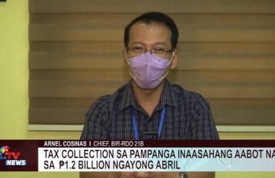 Tax collection sa Pampanga inaasahang aabot ng ₱1.2 billion ngayong Abril