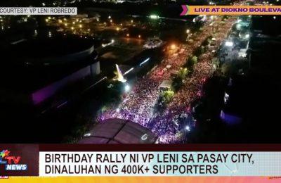 Birthday rally ni VP Leni sa Pasay City, dinaluhan ng 400k+ supporters