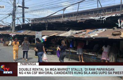 PAMPANGA | Double rental sa mga market stalls, ‘di raw papayagan ng 4 na CSF mayoral candidates kung sila ang uupo sa pwesto