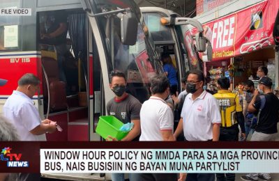 Window hour policy ng MMDA para sa mga provincial bus, nais busisiin ng Bayan Muna Partylist; DOTR-LTFRB, isinisi sa mga provincial bus operator ang aberya sa biyahe papuntang Metro Manila